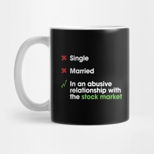 Stock Market Relationship Mug